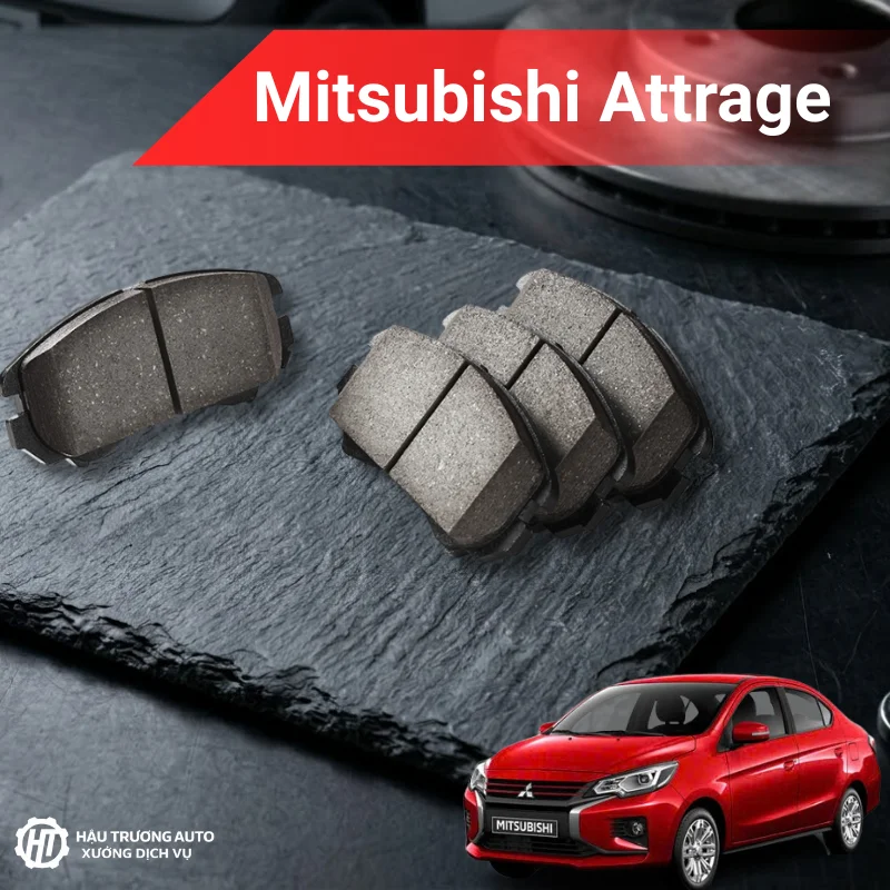 Má phanh ô tô Mitsubishi Attrage 3 Má phanh ô tô Mitsubishi Attrage cao cấp