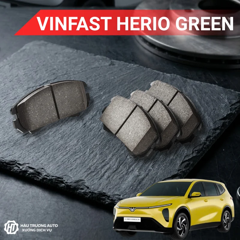 Má phanh ô tô VinFast Herio Green 3 Má phanh ô tô VinFast Herio Green giá rẻ